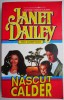 Nascut Calder - Janet Dailey, Roman de Dragoste, Editura Necunoscuta, Carte Beletristica