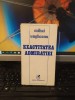 Mihai Ungheanu - Exactitatea Admirației, Cartea Rom&acirc;nească 1985, Studii Literare, București, 174 pagini
