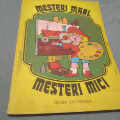 MESTERI MARI,MESTERI MICI 1979 CARTE DE COLORAT