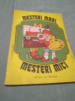 MESTERI MARI,MESTERI MICI 1979 CARTE DE COLORAT foto