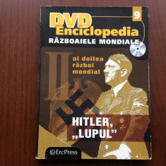 Enciclopedia Razboaiele Mondiale Al doilea razboi mondial Hitler Lupul DVD disc