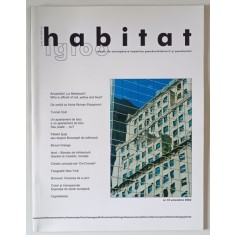 HABITAT , REVISTA , TEHNICI DE AUTOAPARARE IMPOTRIVA PSEUDOARHITECTURII SI PSEUDOARTEI , NR. 10 , 2002