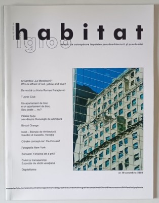 HABITAT , REVISTA , TEHNICI DE AUTOAPARARE IMPOTRIVA PSEUDOARHITECTURII SI PSEUDOARTEI , NR. 10 , 2002 foto