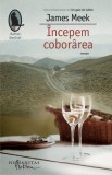 Incepem coborarea, Humanitas Fiction