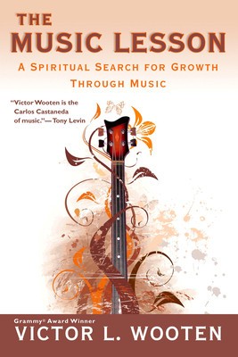 The Music Lesson: A Spiritual Search for Growth Through Music foto