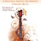 The Music Lesson: A Spiritual Search for Growth Through Music