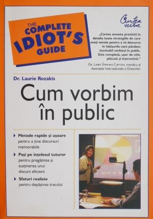 Cum vorbim in public &ndash; Laurie Rozakis