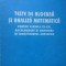 TESTE DE ALGEBRA SI ANALIZA MATEMATICA PENTRU CLASELE XI-XII, BACALAUREAT SI ADMITERE IN INVATAMANTUL SUPER-276521