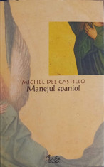 MANEJUL SPANIOL-MICHEL DEL CASTILLO foto