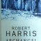 Robert Harris - Archangel (1998)