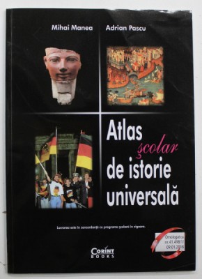 ATLAS SCOLAR DE ISTORIE UNIVERSALA de MIHAI MANEA si ADRIAN PASCU , 2018 foto