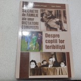 SECRETE DE FAMILIE ALE UNOR DICTATORI COMUNISTI-VASILE DUMITRU-FULGER-2013 S4.