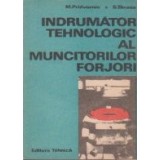 Indrumator tehnologic al muncitorilor forjori