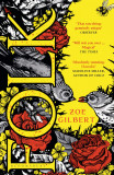 Folk | Zoe Gilbert, 2014, Bloomsbury Publishing PLC