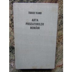Tudor Vianu - Arta prozatorilor romani