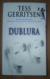 Tess Gerritsen&nbsp;-&nbsp;Dublura