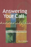 Cumpara ieftin Answering Your Call - John P. Schuster