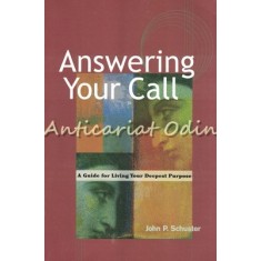 Answering Your Call - John P. Schuster