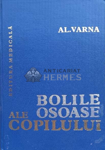 Bolile osoase ale copilului - 1982 - AL. Varna (H82)