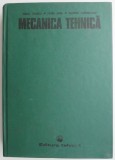 Mecanica Tehnica - Virgil Olariu - Carte Mecanica, Inginerie - Manual Teoretic si Aplicatii