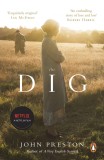 The Dig | John Preston, Penguin Books Ltd