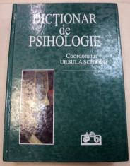DICTIONAR DE PSIHOLOGIE-URSULA SCHIOPU 1997 foto
