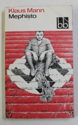 MEPHISTO - roman einer Karriere , von KLAUS MANN , 1986 foto
