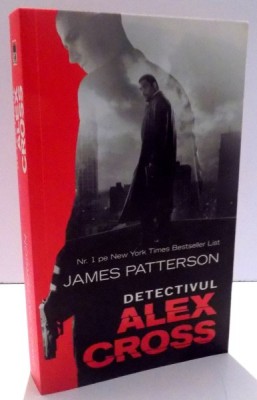 DETECTIVUL ALEX CROSS de JAMES PATTERSON , 2012 foto