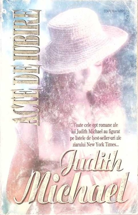 ACTE DE IUBIRE-JUDITH MICHAEL-270588