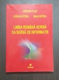 LIMBA ROMANA SCRISA CA SURSA DE INFORMARE - ADRIANA VLAD, ADRIAN MITREA