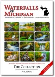 Waterfalls of Michigan - The Collection - Revised: The Essential Guidebook to Michigan's Best &amp; Easiest Waterfalls