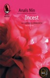 Incest (ebook) - Anais Nin - Editura LibHumanitas