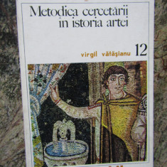 METODICA CERCETARII IN ISTORIA ARTEI-VIRGIL VATASIANU