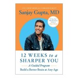 12 Weeks to a Sharper You
