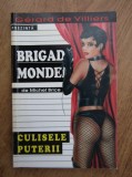 Michel Brice - Culisele puterii ( BRIGADA MONDENA # 29 )