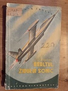Asaltul zidului sonic Gheorghe Rado foto