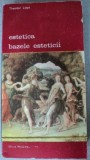 ESTETICA,BAZELE ESTETICII,2 VOLUME-THEODOR LIPPS,BUCURESTI 1987