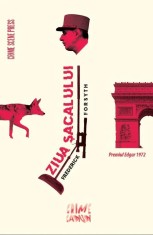 Ziua Sacalului - Frederick Forsyth