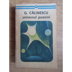 George Calinescu - Universul poeziei