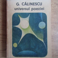 George Calinescu - Universul poeziei