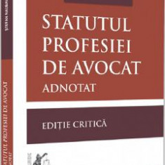 Statutul profesiei de avocat - Stefan Naubauer