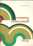 Cumpara ieftin Examinarea si Notarea Curenta Didactica si Pedagogica 1978
