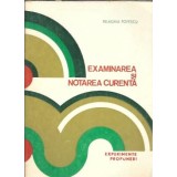 Examinarea si notarea curenta - Pelaghia Popescu