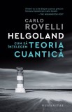 Helgoland - Carlo Rovelli - Humanitas