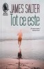 James Salter - Tot ce este | Editura Humanitas | Roman | 311 pag | Brosata | 2019