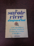 Le savoir-vivre d&#039;aujourd&#039;hui (carte in limba franceza)