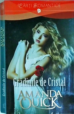 Amanda Quick - Gradinile de Cristal foto