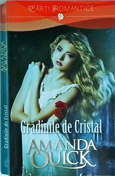 Amanda Quick - Gradinile de Cristal