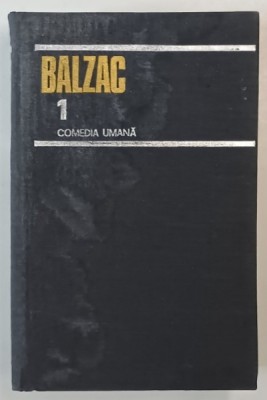 COMEDIA UMANA , VOLUMUL I de BALZAC , 1981 foto