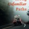 Along Unfamiliar Paths